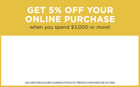 Take 5% Off Your Online Purchase